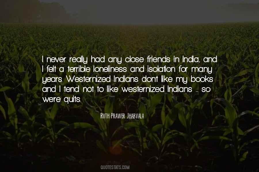 Quotes About Terrible Friends #445271