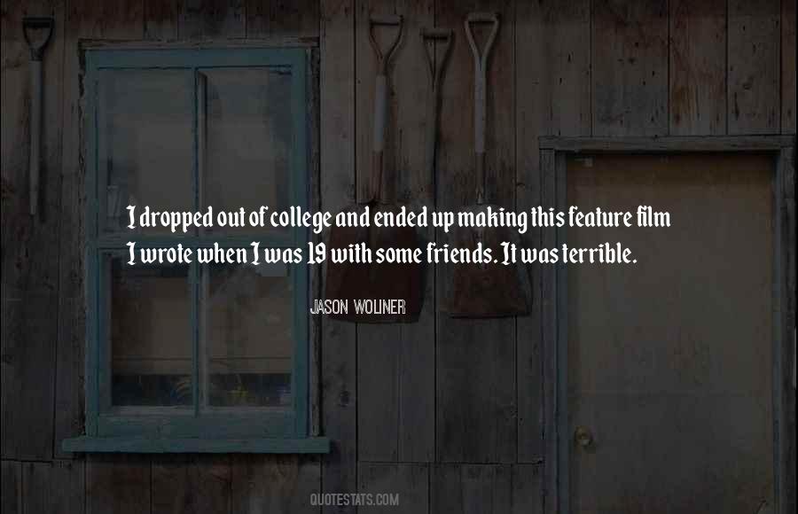 Quotes About Terrible Friends #742309