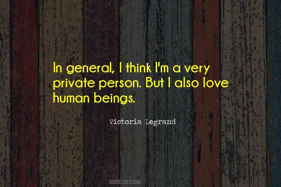 Quotes About Love In General #713705