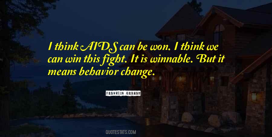 Quotes About Behavior Change #1624477