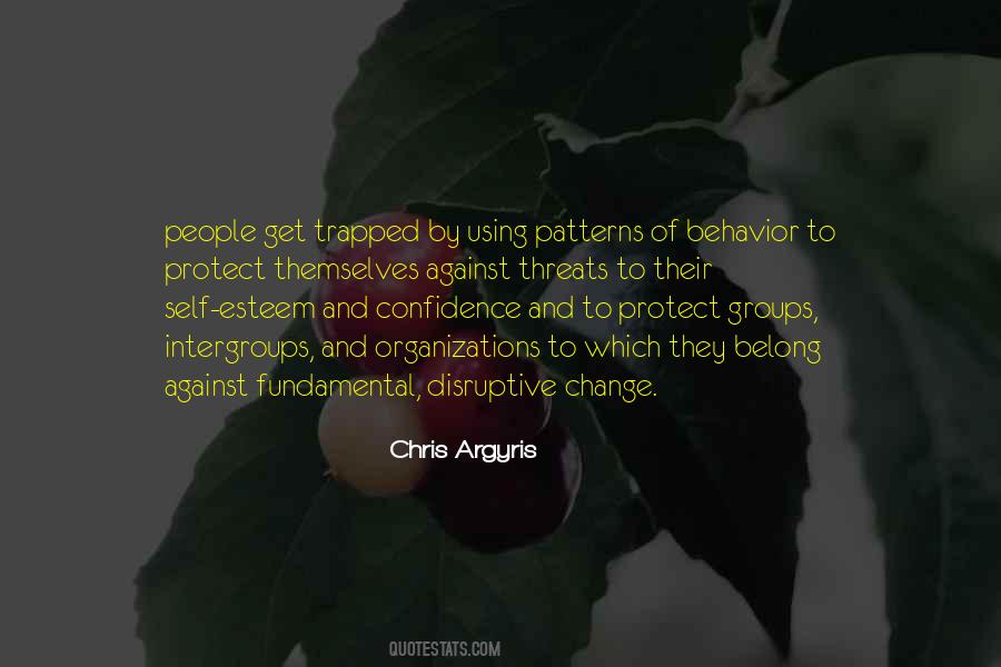 Quotes About Behavior Change #371323