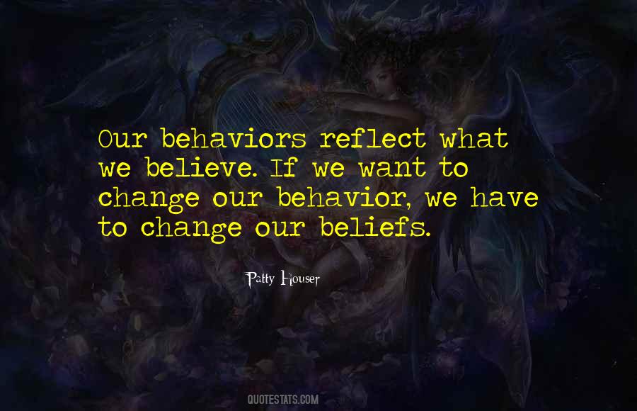 Quotes About Behavior Change #845833