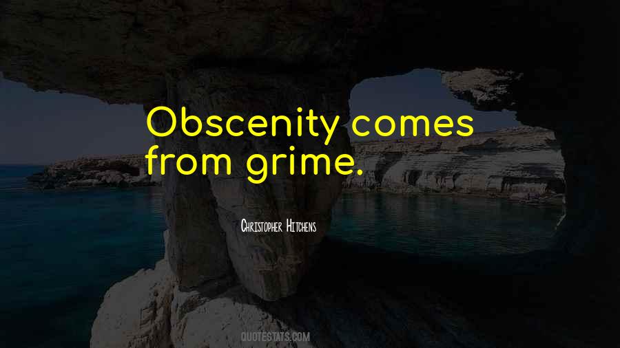 Quotes About Grime #256439