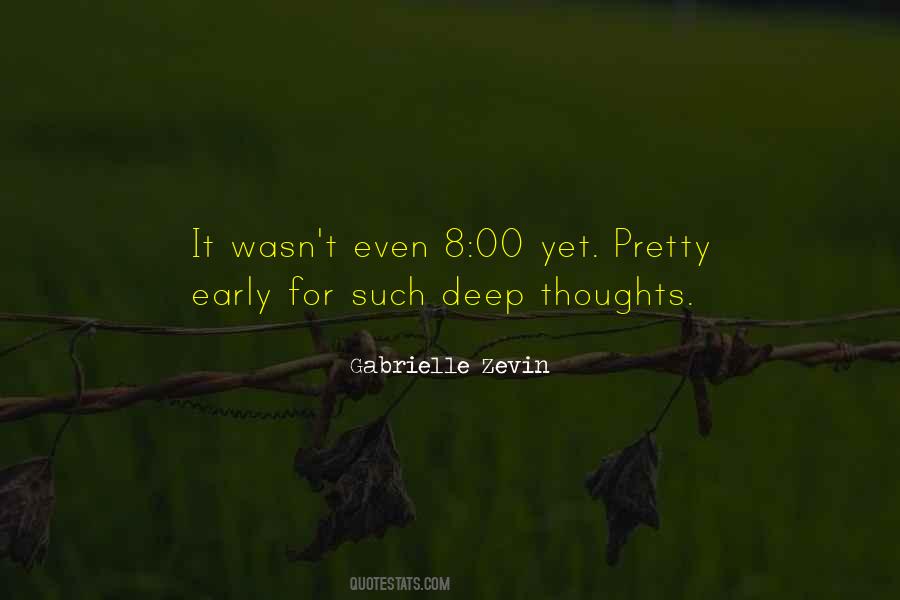 Quotes About Deep Thoughts #1128662