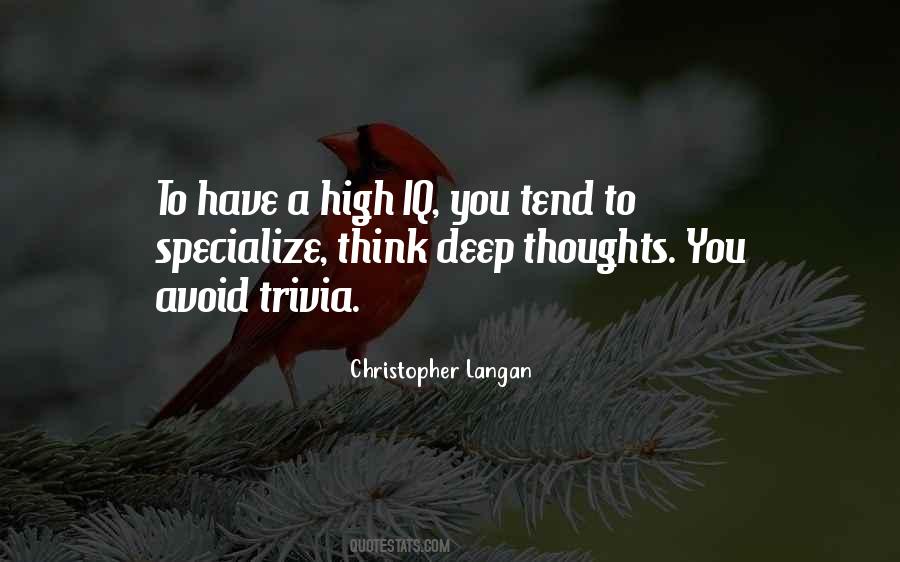 Quotes About Deep Thoughts #1512117