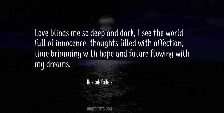Quotes About Deep Thoughts #474787