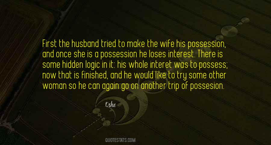 Quotes About Possesion #555544