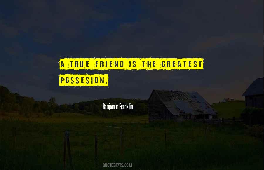 Quotes About Possesion #772028