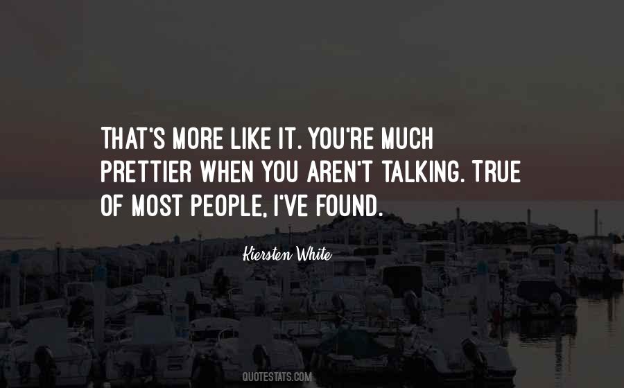 Quotes About Talking Much #181293