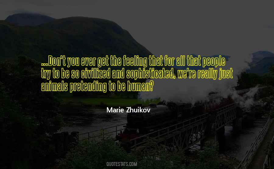 Civilized People Quotes #1507628