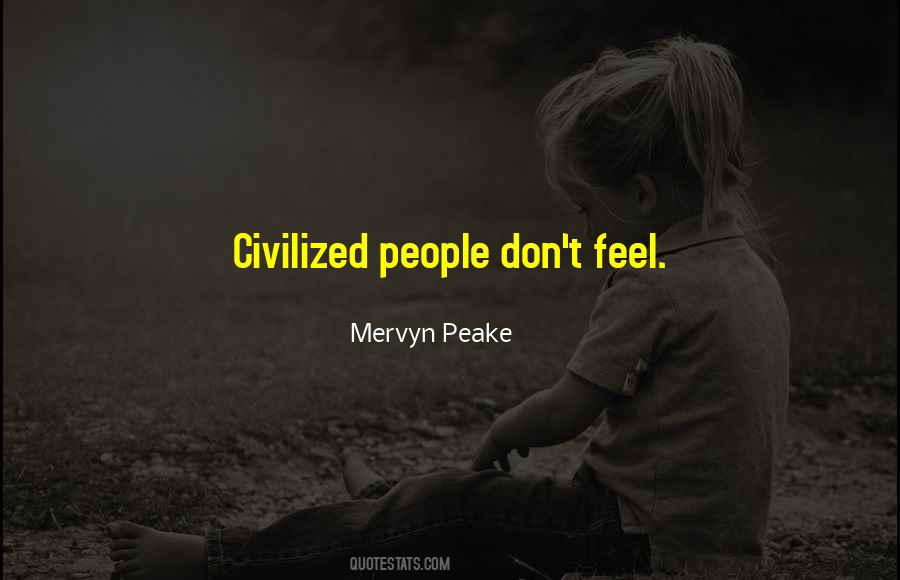Civilized People Quotes #601172