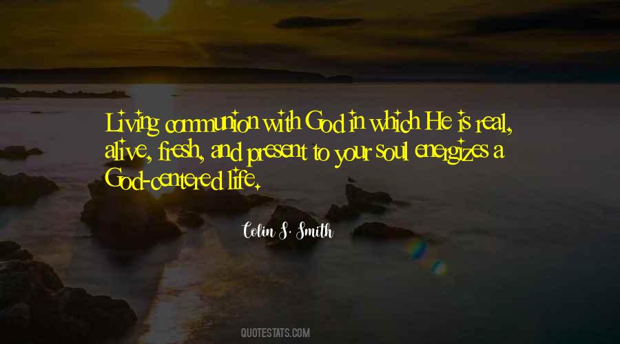 Quotes About Living With God #573308
