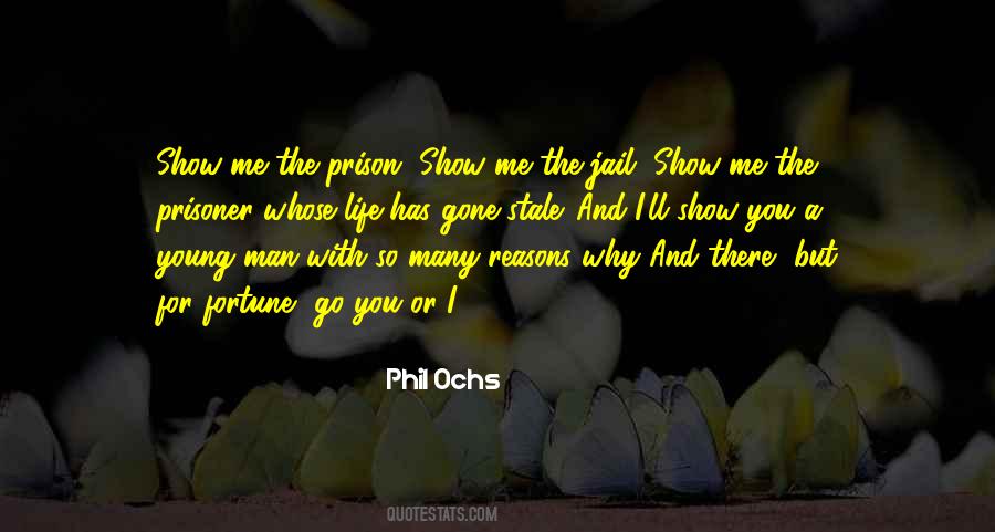 Jail For Life Quotes #1763333