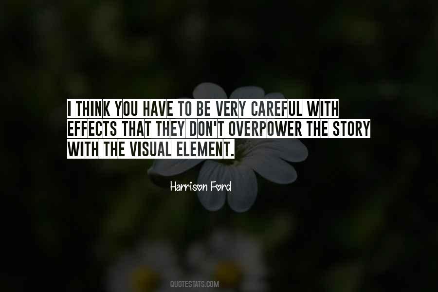 Quotes About Visual Effects #1202272