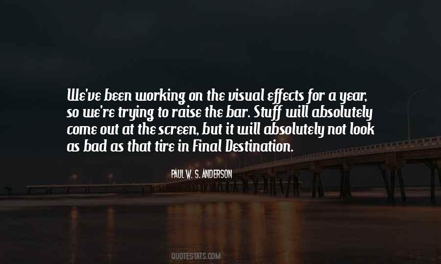 Quotes About Visual Effects #442886
