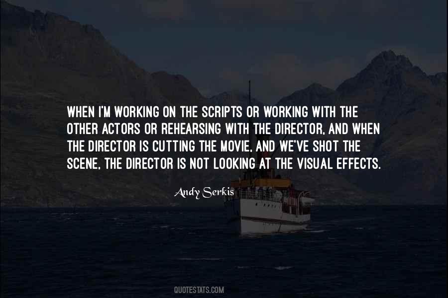 Quotes About Visual Effects #954422