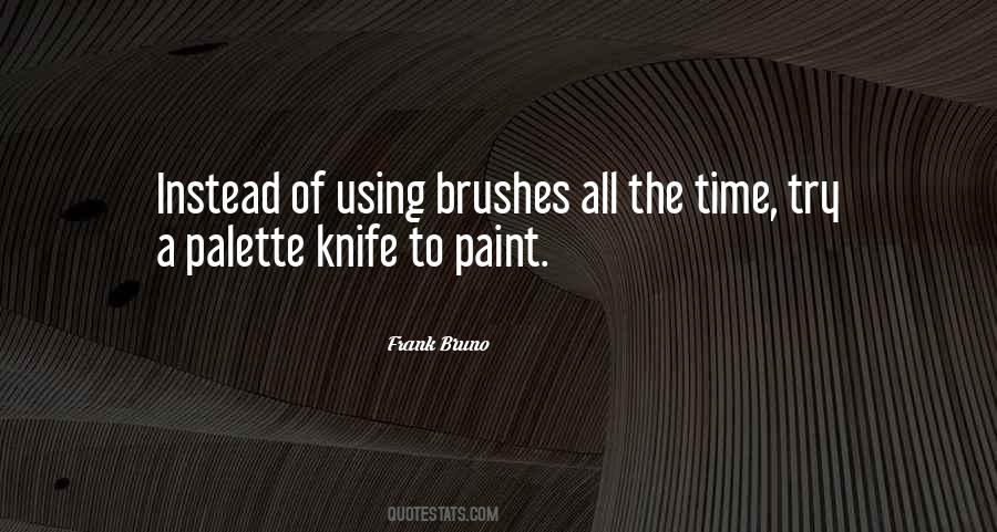 Quotes About Knife #1641413