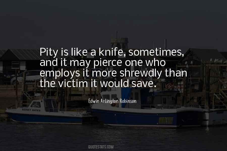 Quotes About Knife #1737113