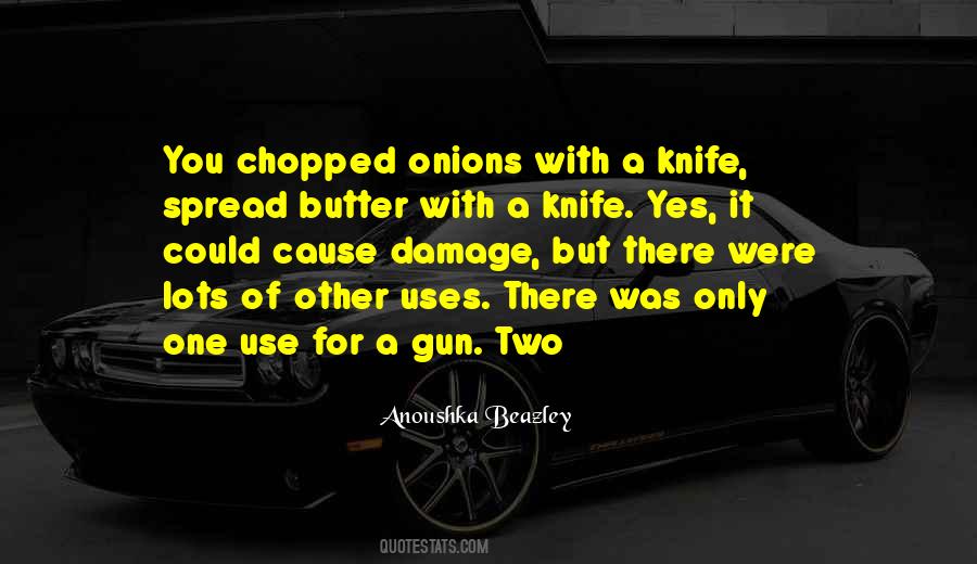 Quotes About Knife #1747458