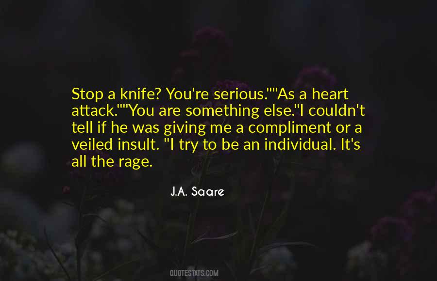 Quotes About Knife #1779100