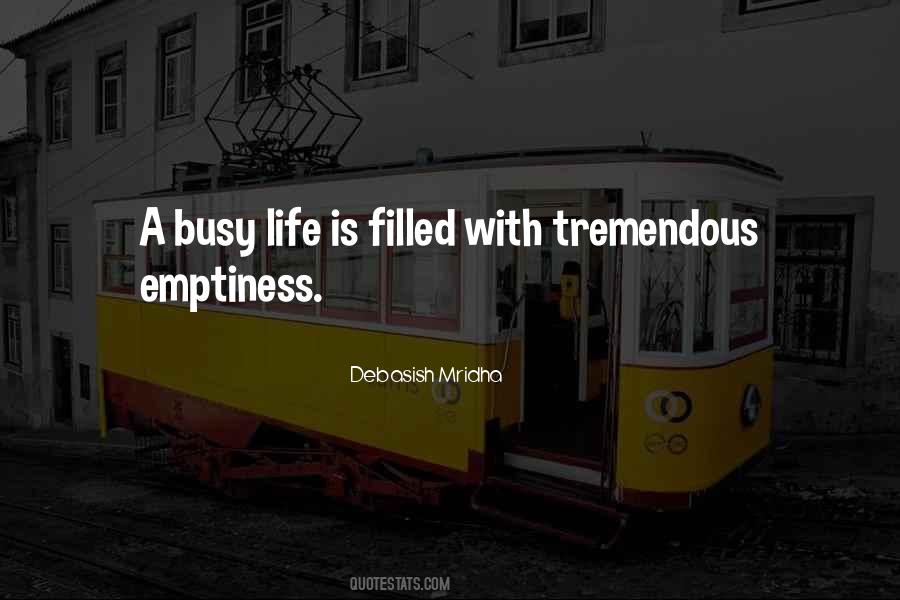 Quotes About Busy Life #1252956