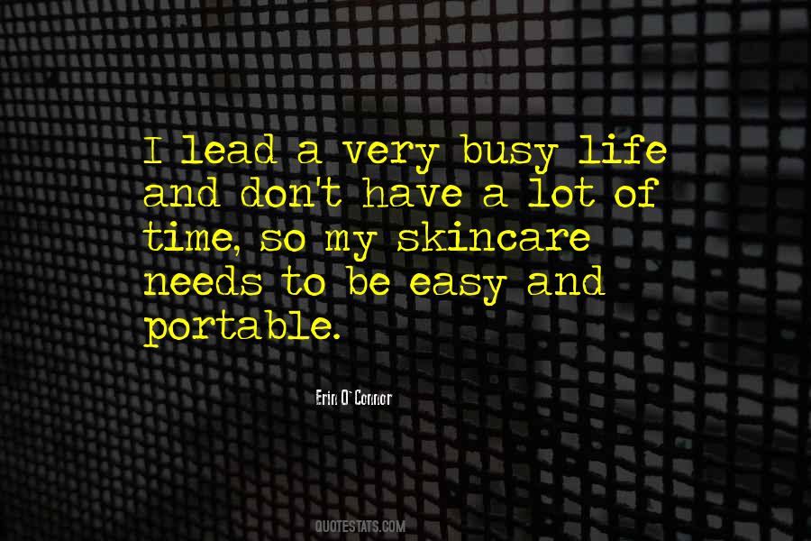 Quotes About Busy Life #1452339