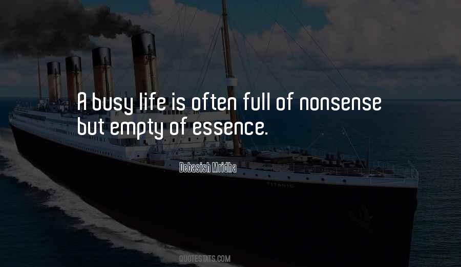 Quotes About Busy Life #1650798
