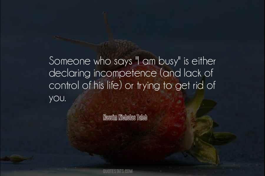 Quotes About Busy Life #67228