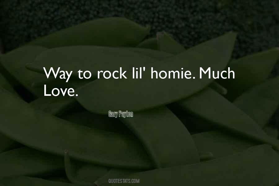 Quotes About My Homie #1709818