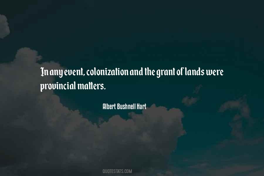 Quotes About Colonization #786286