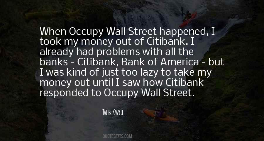 Quotes About Occupy #1015226