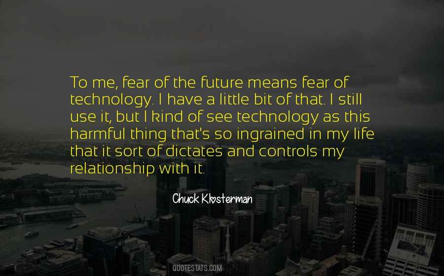 Quotes About Fear Of The Future #1300698