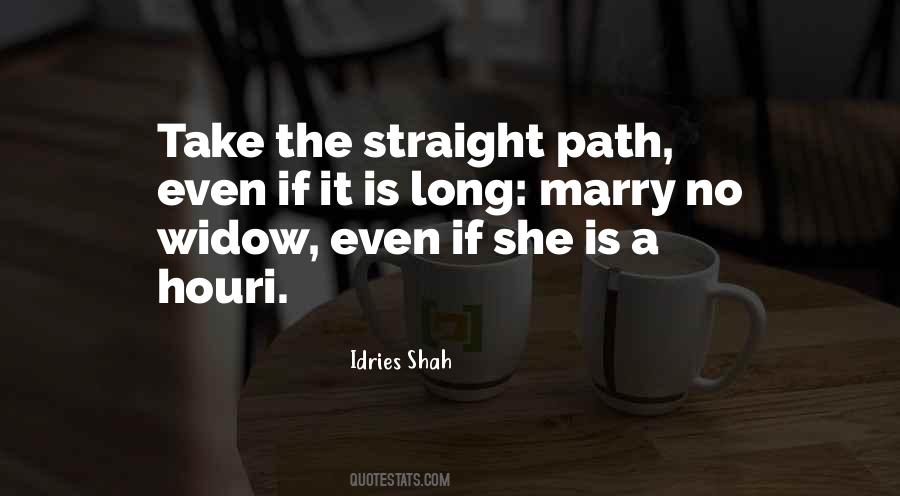 Quotes About Straight Path #1510479