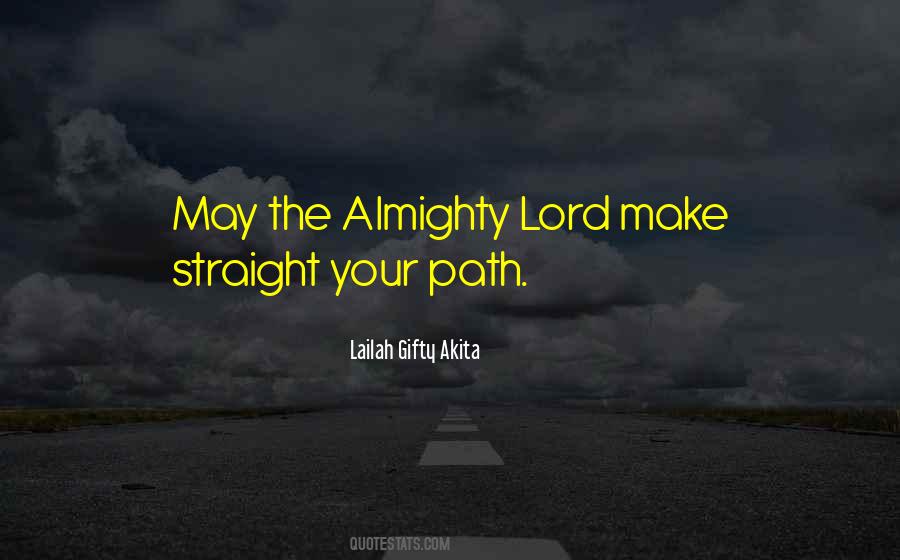 Quotes About Straight Path #1550712