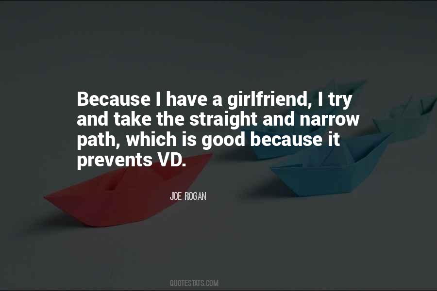 Quotes About Straight Path #1708125