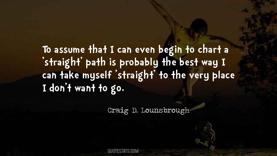 Quotes About Straight Path #739283