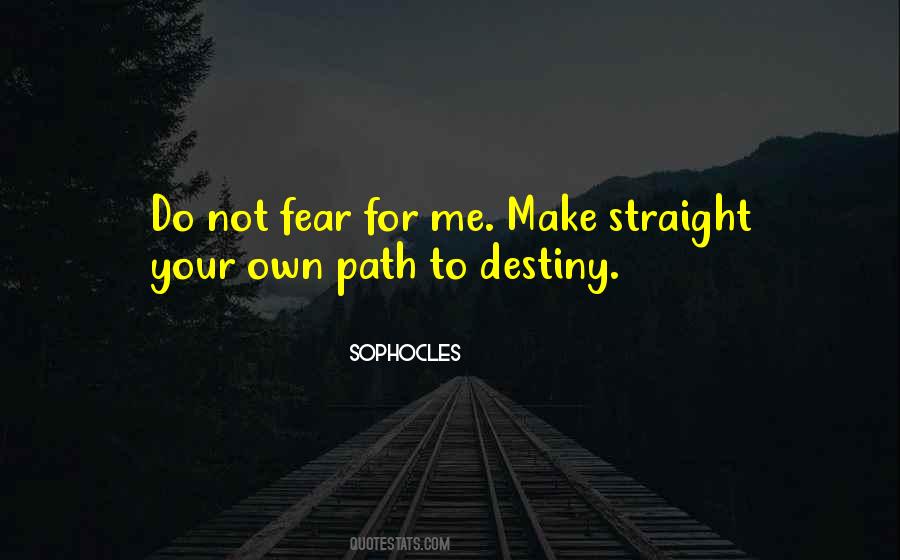 Quotes About Straight Path #858384