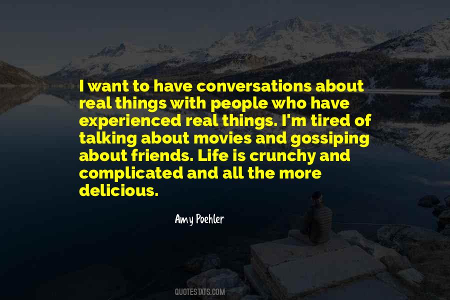 Quotes About Conversations With Friends #1866027