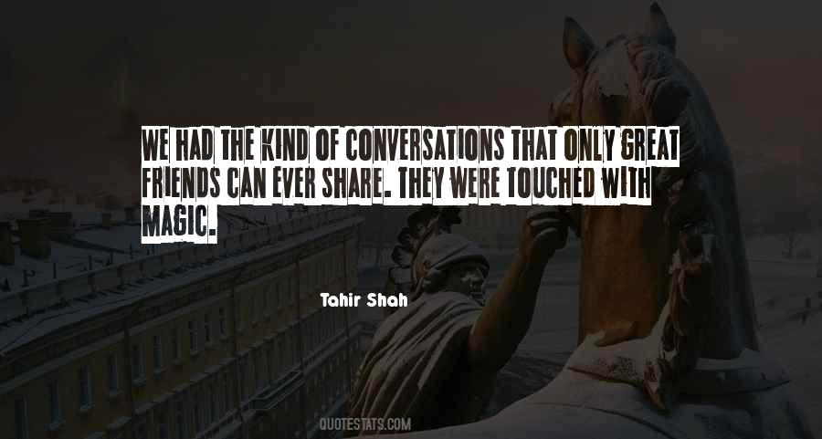 Quotes About Conversations With Friends #820482