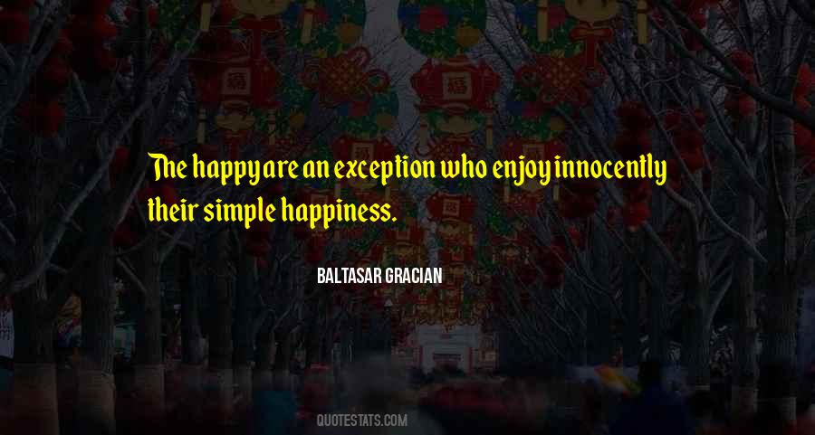 Quotes About Simple Happiness #173592