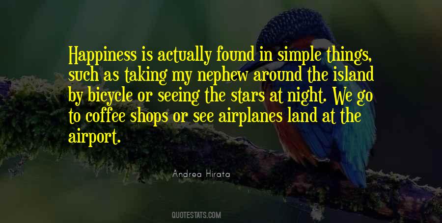 Quotes About Simple Happiness #32302 Quotes About Simple Happiness #32302