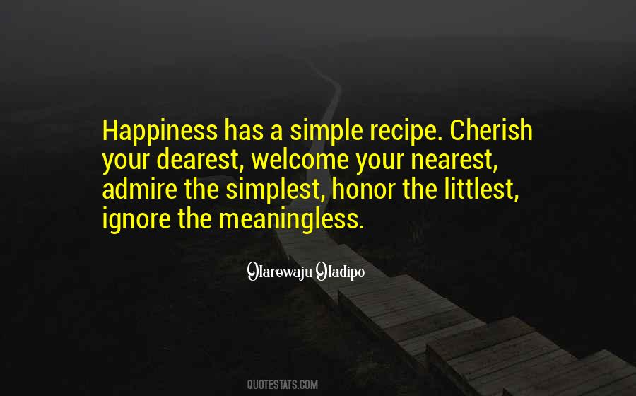 Quotes About Simple Happiness #572710
