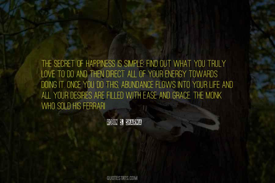 Quotes About Simple Happiness #624756 Quotes About Simple Happiness #624756