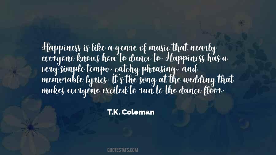 Quotes About Simple Happiness #811455 Quotes About Simple Happiness #811455