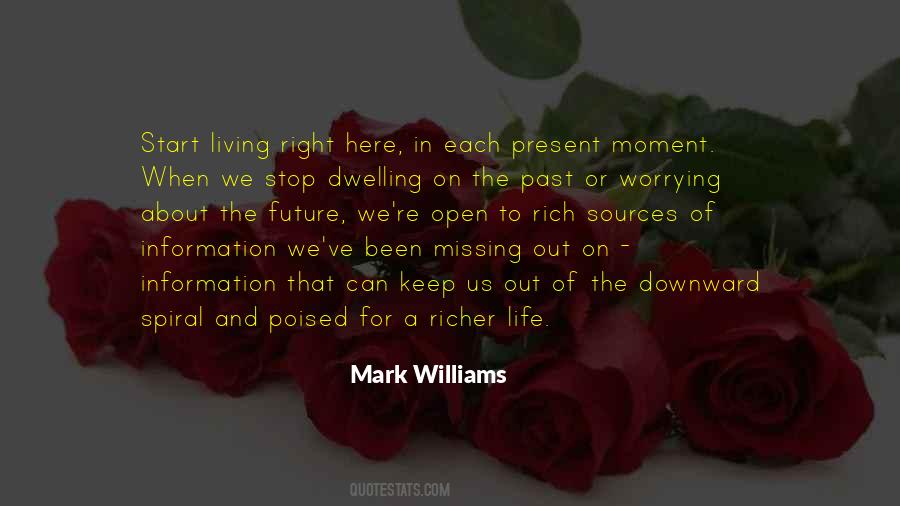 Quotes About Worrying About The Past #885379