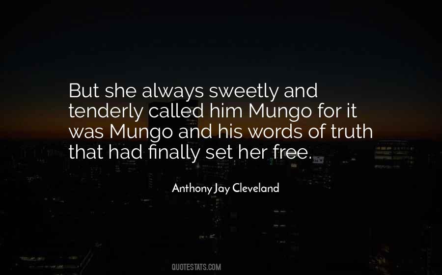 Finally Free Quotes #1694280
