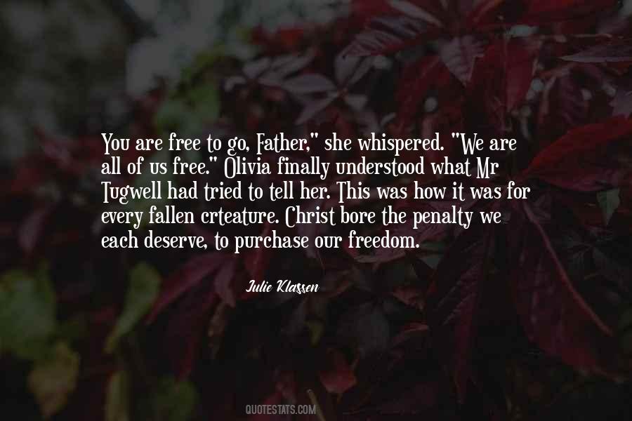 Finally Free Quotes #402714
