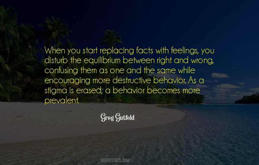 Quotes About Self Destructive Behavior #1325290