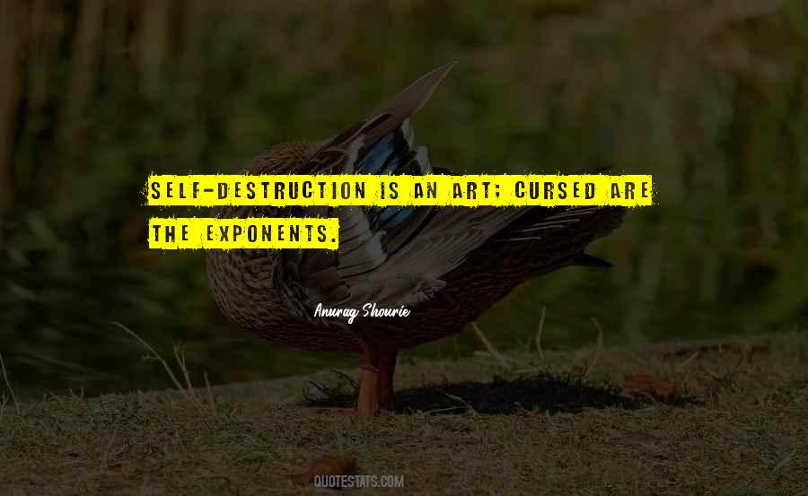 Quotes About Self Destructive Behavior #1468576