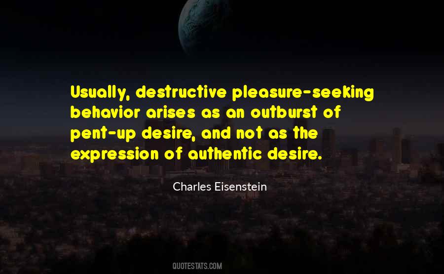 Quotes About Self Destructive Behavior #1794102
